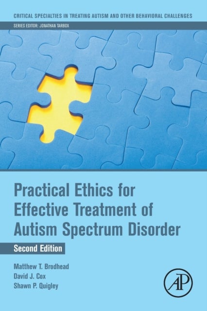 Bilde av Practical Ethics For Effective Treatment Of Autism Spectrum Disorder Av Matthew T. (assistant Professor Department Of Counseling Educational Psycholog