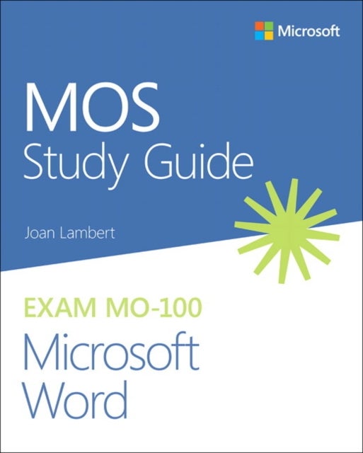 Bilde av Mos Study Guide For Microsoft Word Exam Mo-100 Av Joan Lambert