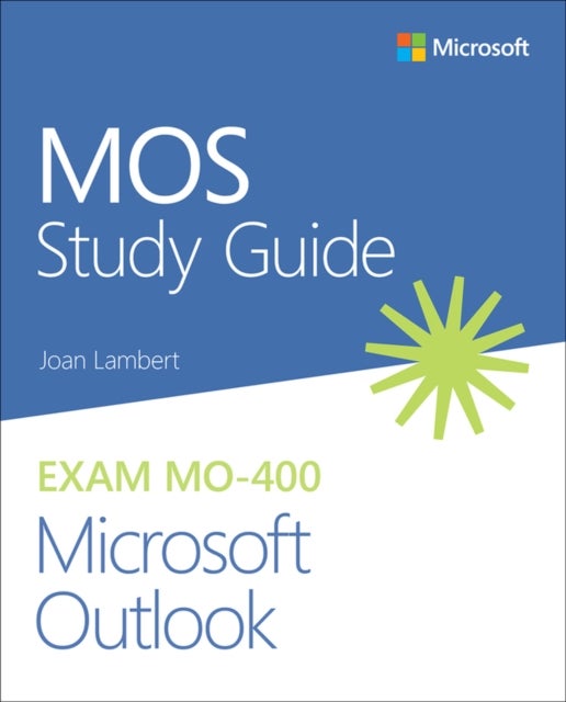 Bilde av Mos Study Guide For Microsoft Outlook Exam Mo-400 Av Joan Lambert