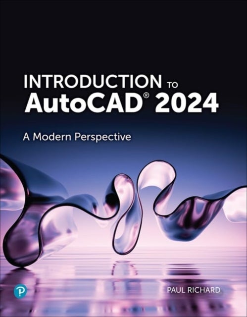 Bilde av Introduction To Autocad 2024 Av Paul Richard