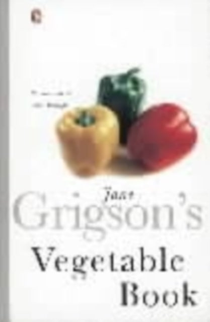 Bilde av Jane Grigson&#039;s Vegetable Book Av Jane Grigson