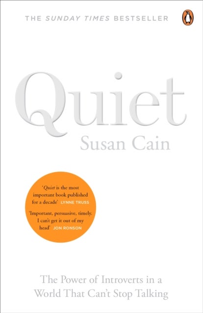 Quiet - the power of introverts in a world that can't stop talking