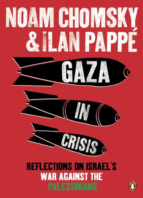 Bilde av Gaza In Crisis Av Ilan Pappé, Noam Chomsky