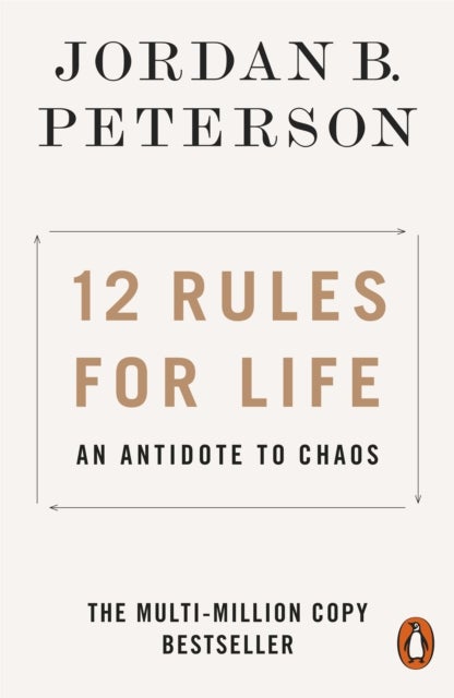12 rules for life - an antidote to chaos