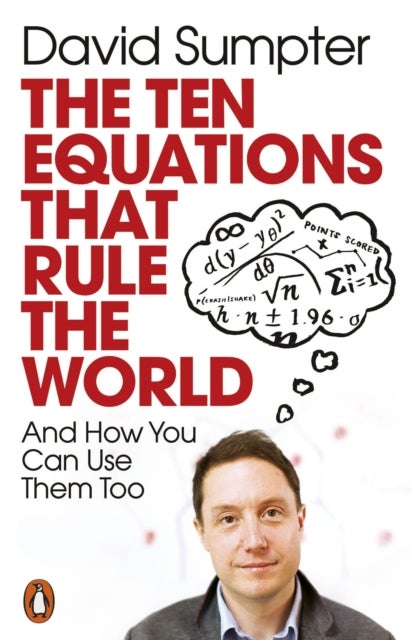 Bilde av The Ten Equations That Rule The World Av David Sumpter