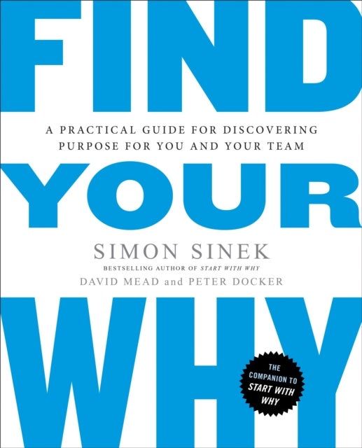 Bilde av Find Your Why Av Mead &amp; Docker Sinek