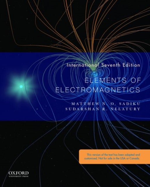 Bilde av Elements Of Electromagnetics Av Matthew (professor Of Electrical Engineering Professor Of Electrical Engineering Prairie View A&amp;m University) Sadi