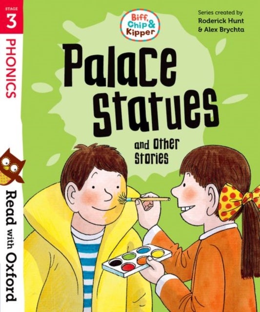 Bilde av Read With Oxford: Stage 3: Biff, Chip And Kipper: Palace Statues And Other Stories Av Roderick Hunt, Cynthia Rider