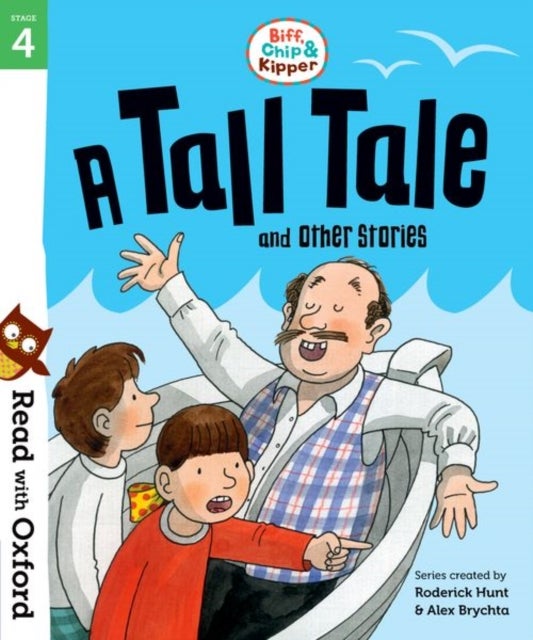 Bilde av Read With Oxford: Stage 4: Biff, Chip And Kipper: A Tall Tale And Other Stories Av Roderick Hunt, Paul Shipton