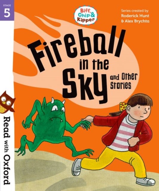 Bilde av Read With Oxford: Stage 5: Biff, Chip And Kipper: Fireball In The Sky And Other Stories Av Roderick Hunt, Paul Shipton