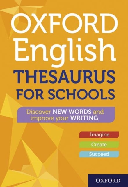 Bilde av Oxford English Thesaurus For Schools Av Oxford Dictionaries