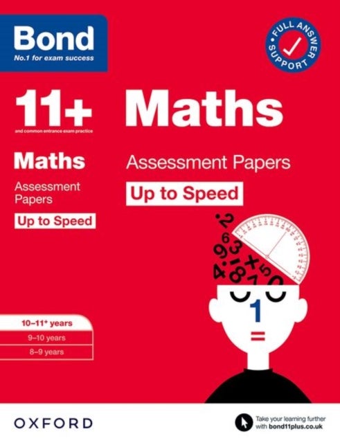 Bilde av Bond 11+: Bond 11+ Maths Up To Speed Assessment Papers With Answer Support 10-11 Years: Ready For Th Av Paul Broadbent
