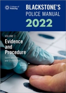 Bilde av Blackstone&#039;s Police Manuals Volume 2: Evidence And Procedure 2022 Av Glenn (private Assessment And Examination Hutton