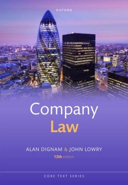 Bilde av Company Law Av Alan (professor Of Corporate Law Queen Mary University Of London) Dignam, John (emeritus Professor Of Commercial Law University College