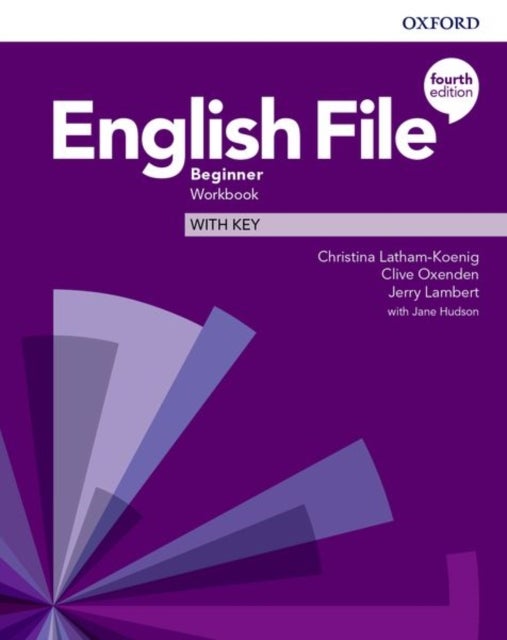Bilde av English File: Beginner: Workbook With Key Av Christina Latham-koenig, Clive Oxenden, Jerry Lambert