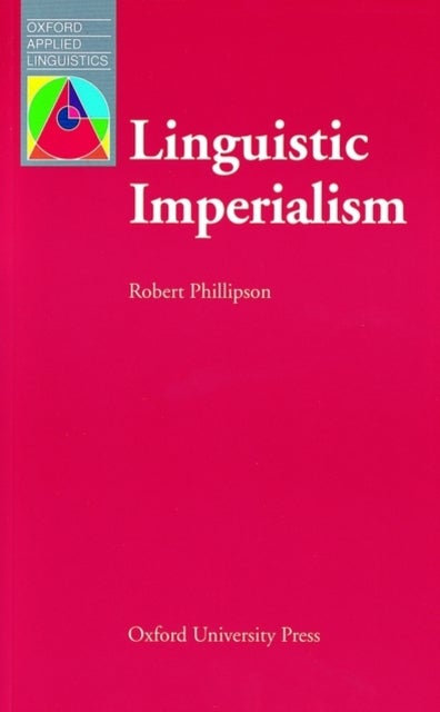 Bilde av Linguistic Imperialism Av Robert Phillipson