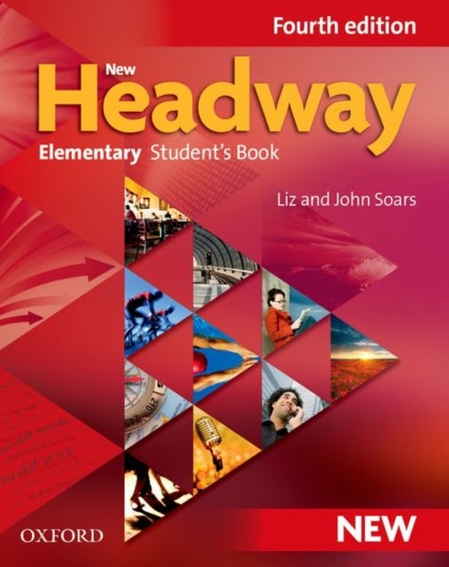 Bilde av New Headway: Elementary Fourth Edition: Student&#039;s Book Av Soars