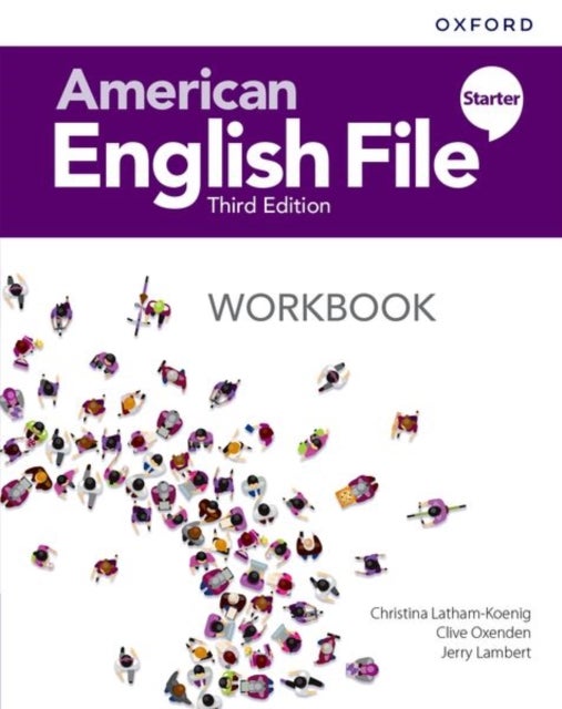 Bilde av American English File: Starter: Workbook Av Christina Latham-koenig, Clive Oxenden, Jerry Lambert