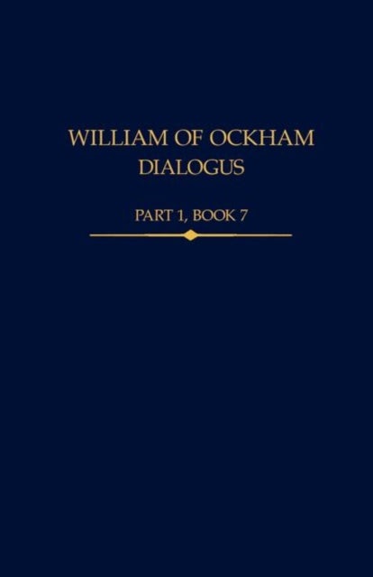 Bilde av William Of Ockham, Dialogus Part 1, Book 7