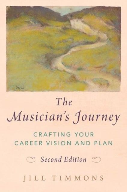 Bilde av The Musician&#039;s Journey Av Jill (pianist And Founder Pianist And Founder Artsmentor Llc) Timmons