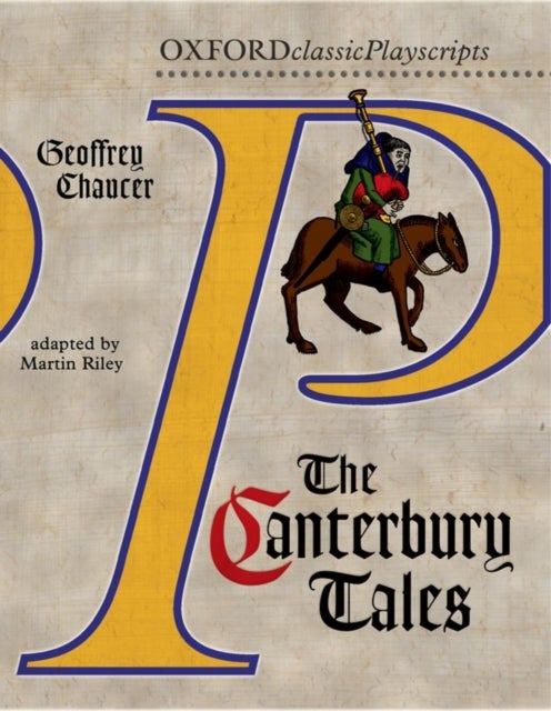 Bilde av Oxford Playscripts: The Canterbury Tales Av Geoffrey Chaucer