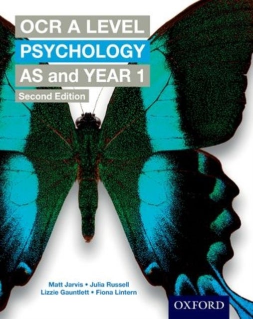 Bilde av Ocr A Level Psychology As And Year 1 Av Matt Jarvis, Julia Russell, Lizzie Gauntlett, Fiona Lintern