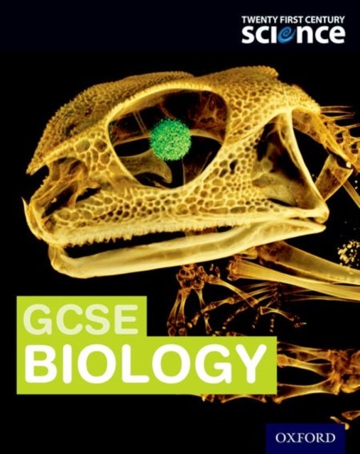 Bilde av Twenty First Century Science:: Gcse Biology Student Book Av Neil Ingram, Alistair Moore, Gary Skinner, Mark Winterbottom