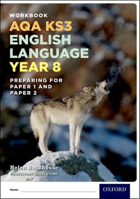 Bilde av Aqa Ks3 English Language: Year 8 Test Workbook Pack Of 15 Av Helen Backhouse, David Stone
