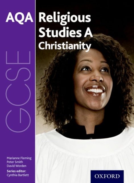 Bilde av Gcse Religious Studies For Aqa A: Christianity Av Marianne Fleming, Peter Smith, David Worden