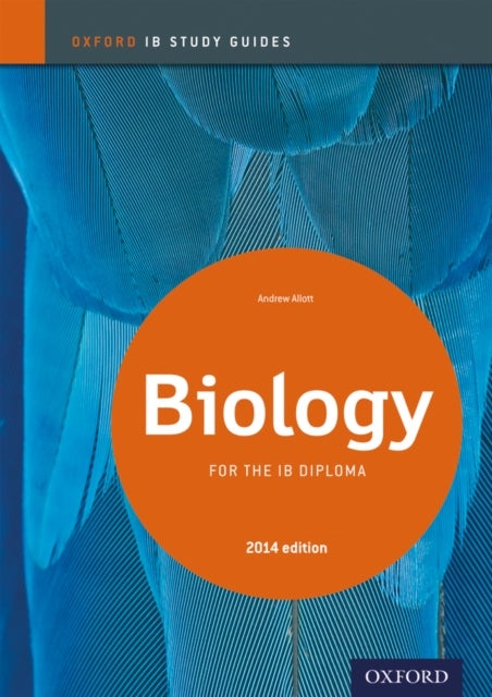 Bilde av Oxford Ib Study Guides: Biology For The Ib Diploma Av Andrew Allott