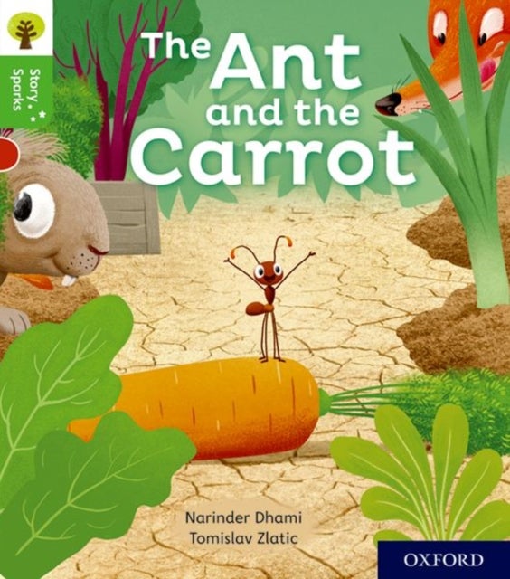 Bilde av Oxford Reading Tree Story Sparks: Oxford Level 2: The Ant And The Carrot Av Narinder Dhami