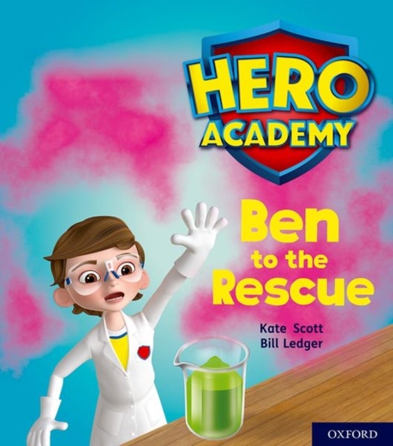 Bilde av Hero Academy: Oxford Level 5, Green Book Band: Ben To The Rescue Av Kate Scott