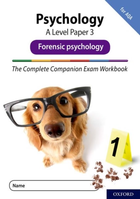 Bilde av The Complete Companions Fourth Edition: 16-18: Aqa Psychology A Level Paper 3 Exam Workbook: Forensi Av Rob Mcilveen, Clare Compton