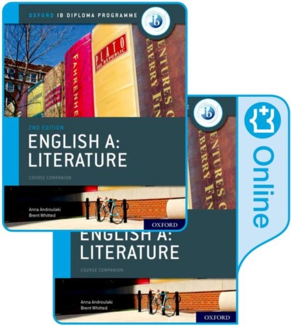 Bilde av Oxford Ib Diploma Programme: English A: Literature Print And Enhanced Online Course Book Pack Av Anna Androulaki, Brent Whitted