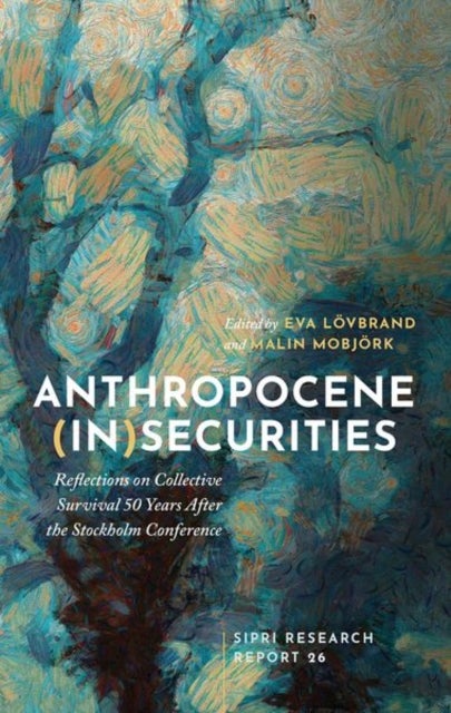 Bilde av Anthropocene (in)securities