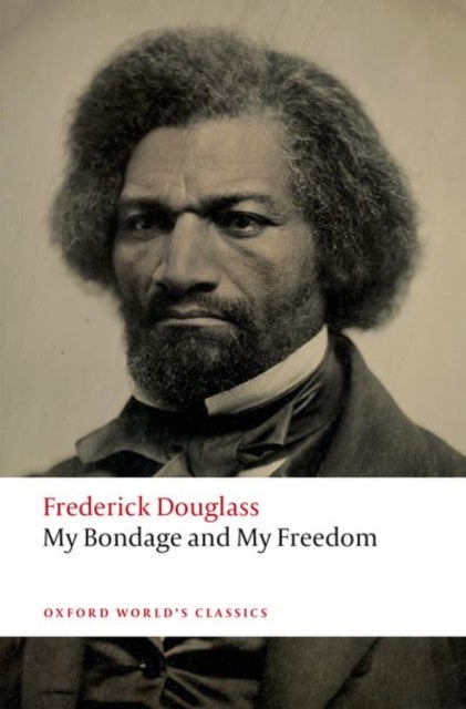 Bilde av My Bondage And My Freedom Av Frederick Douglass
