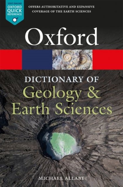 Bilde av A Dictionary Of Geology And Earth Sciences Av Michael Allaby
