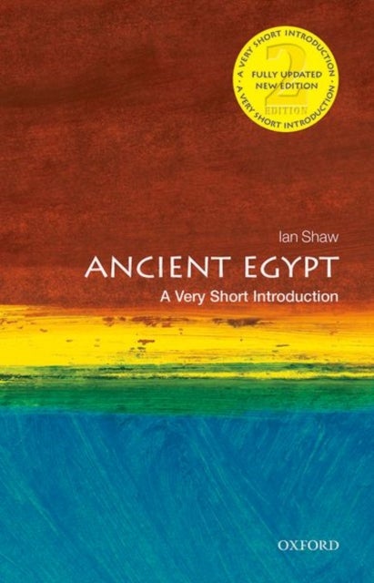 Bilde av Ancient Egypt: A Very Short Introduction Av Ian (research Fellow In Egyptian Archaeology University Of Liverpool) Shaw