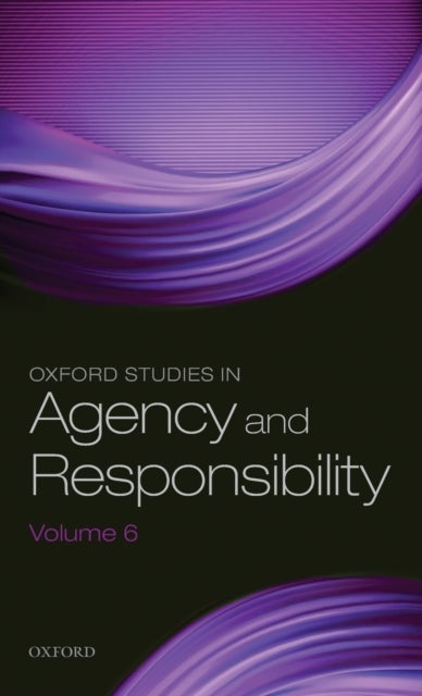 Bilde av Oxford Studies In Agency And Responsibility Volume 6