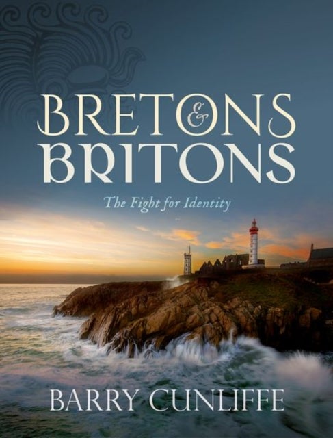 Bilde av Bretons And Britons Av Barry (emeritus Professor Of European Ar Cunliffe