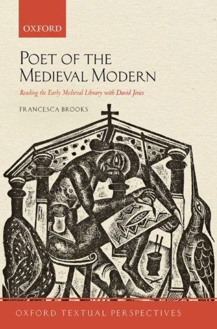 Bilde av Poet Of The Medieval Modern Av Francesca (leverhulme Early Career Fellow Brooks