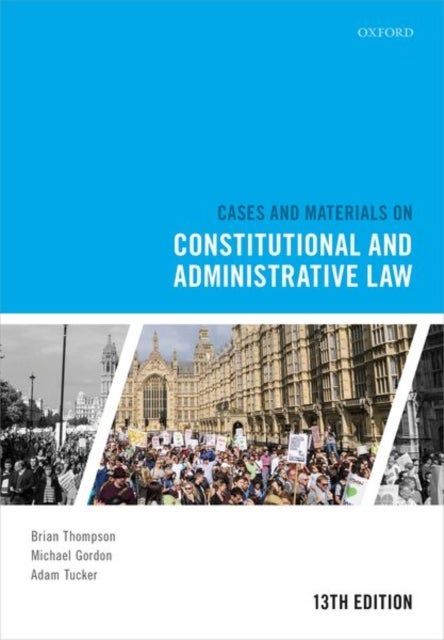 Bilde av Cases And Materials On Constitutional And Administrative Law Av Brian (honorary Senior Research Fellow Thompson