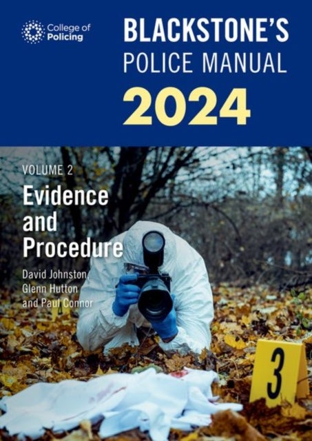 Bilde av Blackstone&#039;s Police Manuals Volume 2: Evidence And Procedure 2024 Av Hutton, Johnston