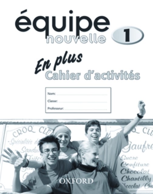 Bilde av Equipe Nouvelle: Part 1: En Plus Workbook Av Daniele Bourdais, Sue Finnie
