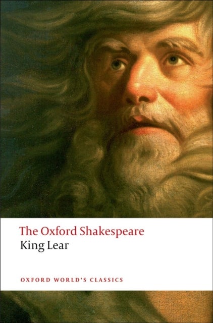 Bilde av The History Of King Lear: The Oxford Shakespeare Av William Shakespeare