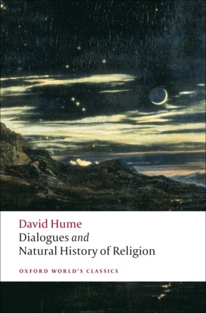 Bilde av Dialogues Concerning Natural Religion, And The Natural History Of Religion Av David Hume