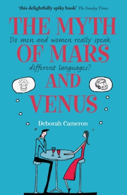 Bilde av The Myth Of Mars And Venus Av Deborah (university Of Oxford) Cameron