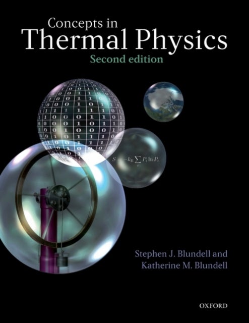 Bilde av Concepts In Thermal Physics Av Stephen J. (university Of Oxford Uk) Blundell, Katherine M. (university Of Oxford Uk) Blundell