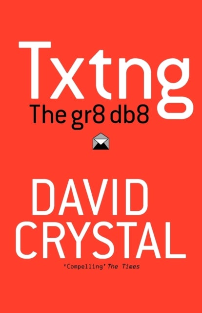 Bilde av Txtng: The Gr8 Db8 Av David (university Of Wales Bangor) Crystal