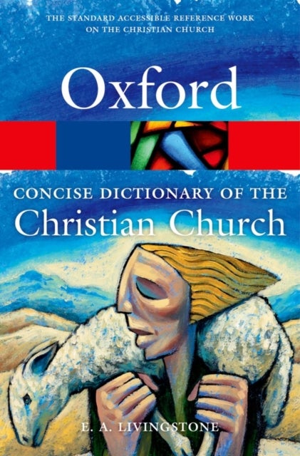 Bilde av The Concise Oxford Dictionary Of The Christian Church
